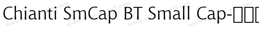 Chianti SmCap BT Small Cap字体转换